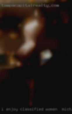 I enjoy  sensual sexual classified women in Michigan experiences.